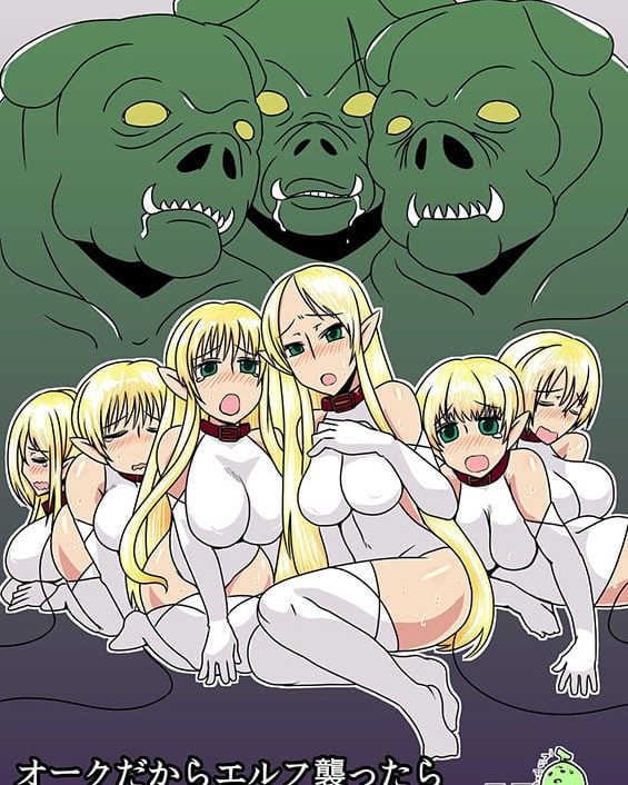 Orc Dakara Elf Osotta Zenin Succubus Datta wa.