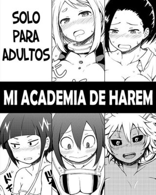 Doujinshi en español de Kyoka Jiro, Mina Ashido, Momo Yaoyorozu, Ochako Uraraka, Tsuyu Asui de My Hero Academia | Boku No Hero Academia
