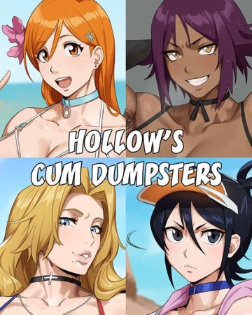 hollows cum dumpsters bleach