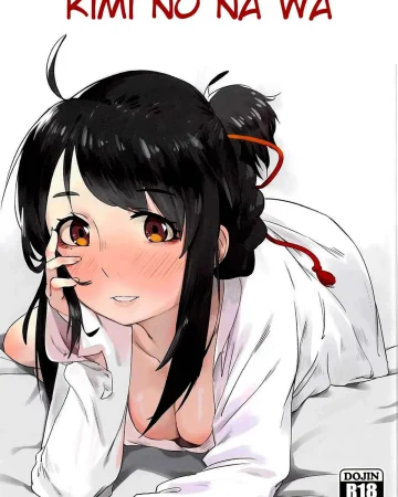 Kimi no Na wa. xxx, Mitsuha Miyamizu xxx, Taki Tachibana xxx, Kimi no Hon wa. (Kimi no Na wa.), pagina 1