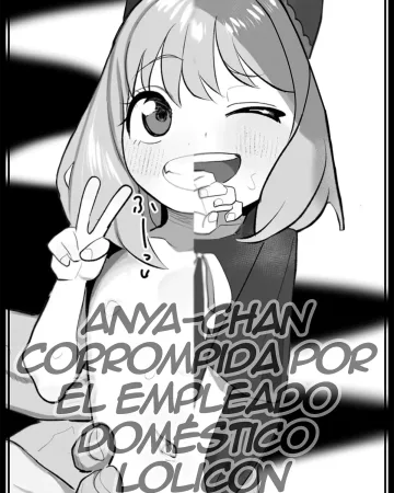 Spy x Family xxx, Anya Forger xxx, Lolicon Kaseifu ni Otosareta Anya-chan (SPY x FAMILY), pagina 1