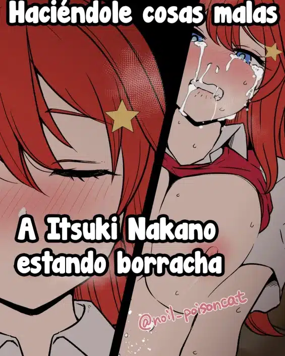 Yotta Nakano Itsuki ni Warui Koto o Suru Hanashi - Haciéndole cosas malas a Itsuki Nakano estando borracha (Gotoubun no Hanayome)