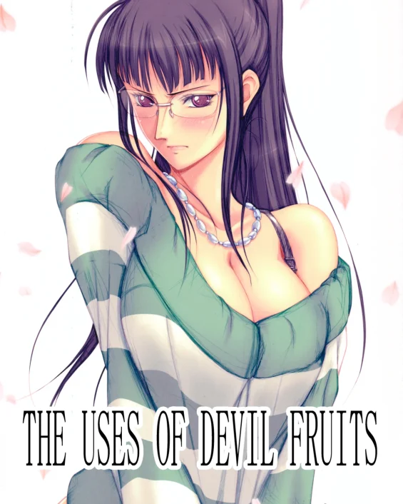 Akuma no Mi no Tsukaikata | The Use of Devil Fruits (One Piece)