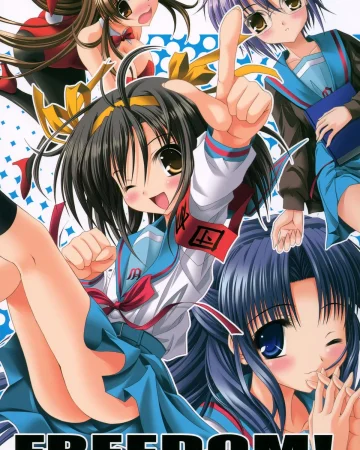 FREEDOM! (The Melancholy of Haruhi Suzumiya)