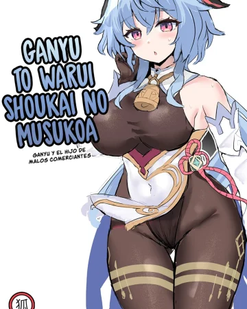 Ganyu to Warui Shoukai no Musuko (Genshin Impact)