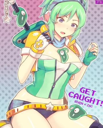 Get Caught! (Riven x Zac) (League of Legends)