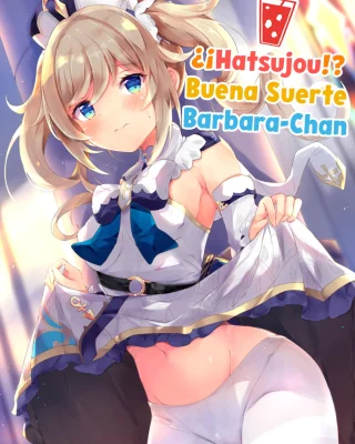 Hatsujou!? Ganbare Barbara-chan (Genshin Impact)