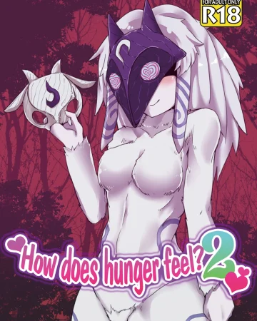 How does hunger feel? 2 (League of Legends)