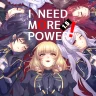 I NEED MORE POWER! 1.5 (Kage no Jitsuryokusha ni Naritakute!)