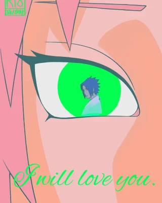 I Will Love You. (Naruto)