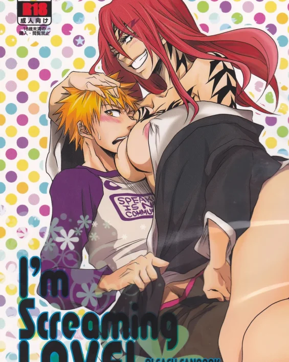 I'm Screaming LOVE! (BLEACH)