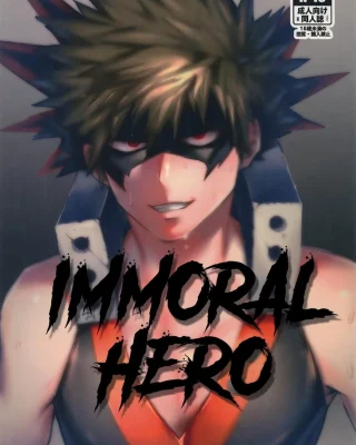 Immoral Hero (Boku no Hero Academia)