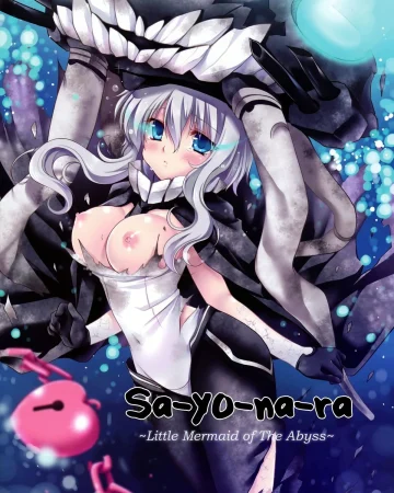 Sa.yo.na.ra - Shinkai no Ningyohime (Kantai Collection -KanColle-)