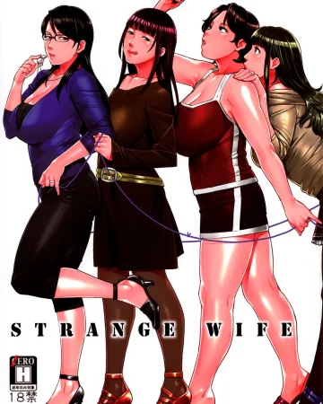 STRANGE WIFE