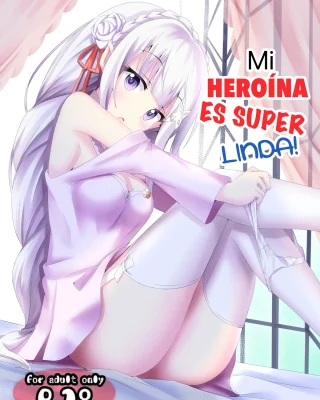 Uchi no Heroine Chouzetsu Choroin (Re:Zero kara Hajimeru Isekai Seikatsu)