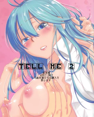 TELL ME 2 (Denpa Onna to Seishun Otoko)