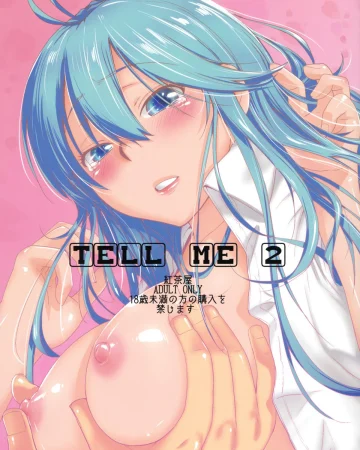 TELL ME 2 (Denpa Onna to Seishun Otoko)