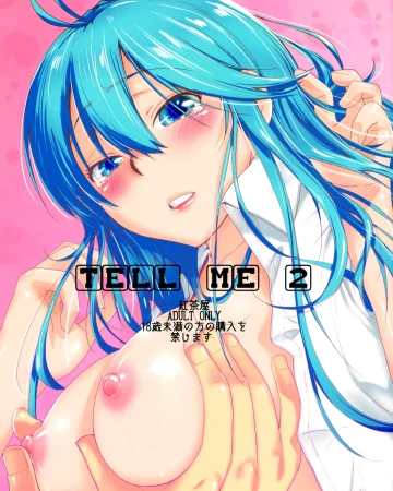 TELL ME 2 (Denpa Onna to Seishun Otoko)